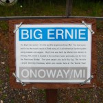 Da Yoopers Big Ernie Sign