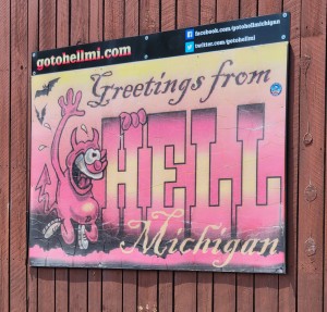 Hell Michigan Welcome Sign