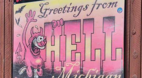 Michigan Roadside Attractions: A Hot Day in Hell, Michigan